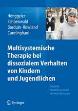 9783642201462-3642201466-Multisystemische Therapie bei dissozialem Verhalten von Kindern und Jugendlichen (German Edition)