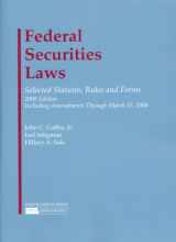 9781599415277-1599415275-Federal Securities Laws: Selected Statutes, Rules and Forms, 2008