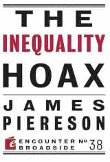 9781594037856-159403785X-The Inequality Hoax (Encounter Broadsides)