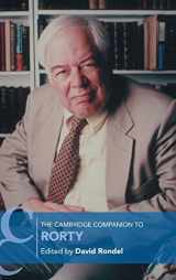 9781108496575-1108496571-The Cambridge Companion to Rorty (Cambridge Companions to Philosophy)
