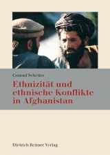 9783496027508-3496027509-Ethnizität und ethnische Konflikte in Afghanistan.