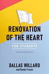 9781576837306-1576837300-Renovation of the Heart: An Interactive Student Edition: Putting on the Character of Christ