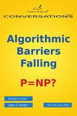 9789491386046-9491386042-Algorithmic Barriers Falling: P=np?