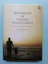 9780415878678-0415878675-Handbook of Father Involvement: Multidisciplinary Perspectives, Second Edition