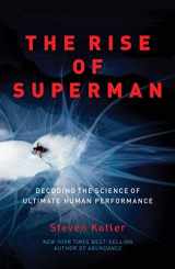 9781542032940-1542032946-The Rise of Superman: Decoding the Science of Ultimate Human Performance