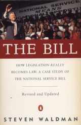 9780140233049-0140233040-The Bill : How Legislation Really Becomes Law: A Case Study of the National Service Bill