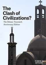 9780876095546-0876095546-The Clash of Civilizations?: The Debate: Twentieth Anniversary Edition