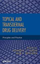 9780470450291-0470450290-Topical and Transdermal Drug Delivery: Principles and Practice