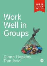 9781529718973-152971897X-Work Well in Groups (Super Quick Skills)