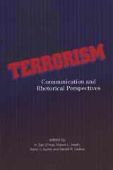 9781572737358-1572737352-Terrorism: Communication and Rhetorical Perspectives (The Hampton Press Communication)
