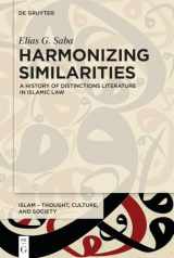 9783110763270-3110763273-Harmonizing Similarities: A History of Distinctions Literature in Islamic Law (Islam – Thought, Culture, and Society, 1)