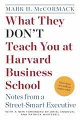 9780553345834-0553345834-What They Don't Teach You at Harvard Business School: Notes from a Street-smart Executive