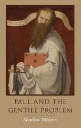 9780190271756-0190271752-Paul and the Gentile Problem
