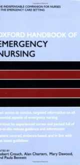9780199203499-0199203490-Oxford Handbook of Emergency Nursing (Oxford Handbooks in Nursing)