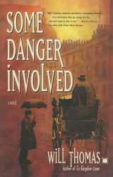 9780743256193-0743256190-Some Danger Involved: A Novel (Barker & Llewelyn)