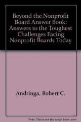 9781586860639-1586860631-The Nonprofit Board Answer Book II: Beyond the Basics
