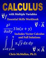 9781941691373-1941691374-Calculus with Multiple Variables Essential Skills Workbook: Includes Vector Calculus and Full Solutions