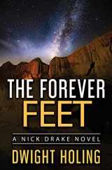 9781734740493-1734740493-The Forever Feet (The Nick Drake Mysteries)