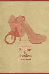 9781983378829-1983378828-Bondage and Freedom: Escaping the Trap of Pornography