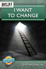 9781633420151-1633420159-Help! I Want to Change (Life-Line Mini-Book)
