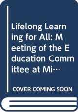 9789264148154-9264148159-Lifelong Learning for All: Meeting of the Education Committee at Ministerial Level, 16-17 Jan 1997