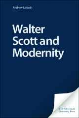 9780748626069-0748626069-Walter Scott and Modernity