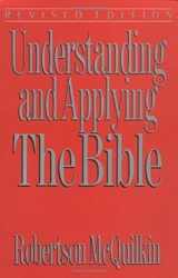9780802490919-0802490913-Understanding and Applying the Bible