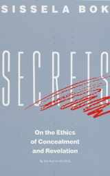 9780679724735-0679724737-Secrets: On the Ethics of Concealment and Revelation