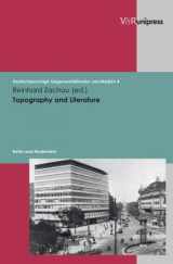 9783899714685-3899714687-Topography and Literature: Berlin and Modernism (Deutschsprachige Gegenwartsliteratur Und Medien)
