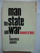 9780231085649-0231085648-Man, the State, and War