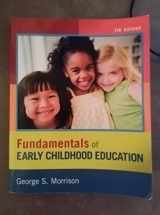 9780133400830-0133400832-Fundamentals of Early Childhood Education Plus NEW MyEducationLab with Video-Enhanced Pearson eText -- Access Card Package (7th Edition)