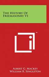 9781497879966-1497879965-The History Of Freemasonry V1