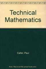 9780138983048-0138983046-Technical mathematics (Prentice-Hall series in technical mathematics)