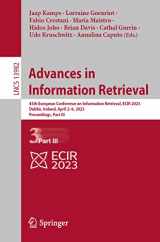 9783031282409-303128240X-Advances in Information Retrieval: 45th European Conference on Information Retrieval, ECIR 2023, Dublin, Ireland, April 2–6, 2023, Proceedings, Part III (Lecture Notes in Computer Science, 13982)