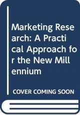 9780071164764-0071164766-Marketing Research: A Practical Approach for the New Millennium
