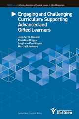 9780996086691-0996086692-Engaging and Challenging Curriculum: Supporting Advanced and Gifted Learners