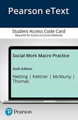 9780134115382-0134115384-Social Work Macro Practice -- Enhanced Pearson eText