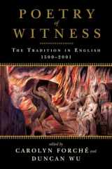 9780393340426-0393340422-Poetry of Witness: The Tradition in English, 1500 - 2001