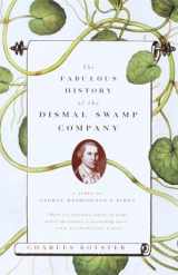 9780679753056-0679753052-The Fabulous History of the Dismal Swamp Company: A Story of George Washington's Times
