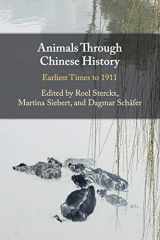 9781108446112-1108446116-Animals through Chinese History