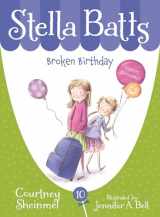9781585369225-1585369225-Broken Birthday (Stella Batts)