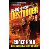 9780765357601-0765357607-The New Destroyer: Choke Hold