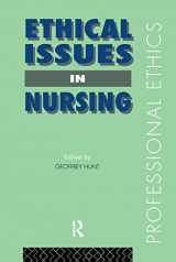 9780415081443-0415081440-Ethical Issues in Nursing (Professional Ethics)