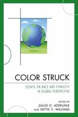 9780761850649-0761850643-Color Struck: Essays on Race and Ethnicity in Global Perspective