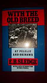 9780195067149-0195067142-With the Old Breed: At Peleliu and Okinawa