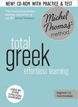 9781444794038-1444794035-Total Greek: Revised (Learn Greek with the Michel Thomas Method) (A Hodder Education Publication)