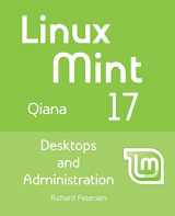 9781936280957-1936280957-Linux Mint 17: Desktops and Administration