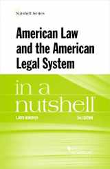 9781634606455-1634606450-American Law and the American Legal System in a Nutshell (Nutshells)