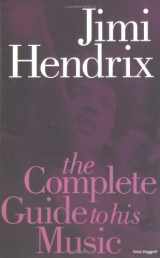 9781844494248-1844494241-Jimi Hendrix (Complete Guide to His Music)