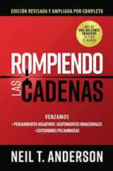 9780789924902-0789924900-Rompiendo las cadenas, Edición ampliada y revisada (Spanish Edition)